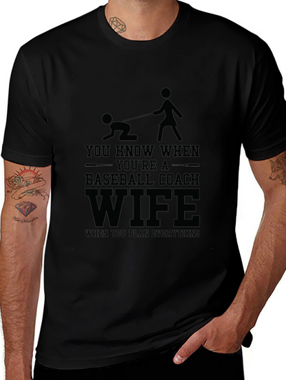 Baseball Coach Wife T-Shirt - Humorous Design