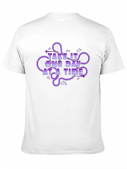 Take It One Day At A Time Graphic T-Shirt