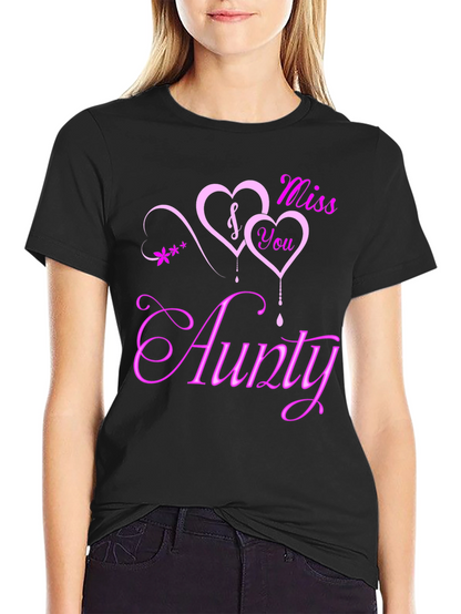 Miss You Aunty T-Shirt