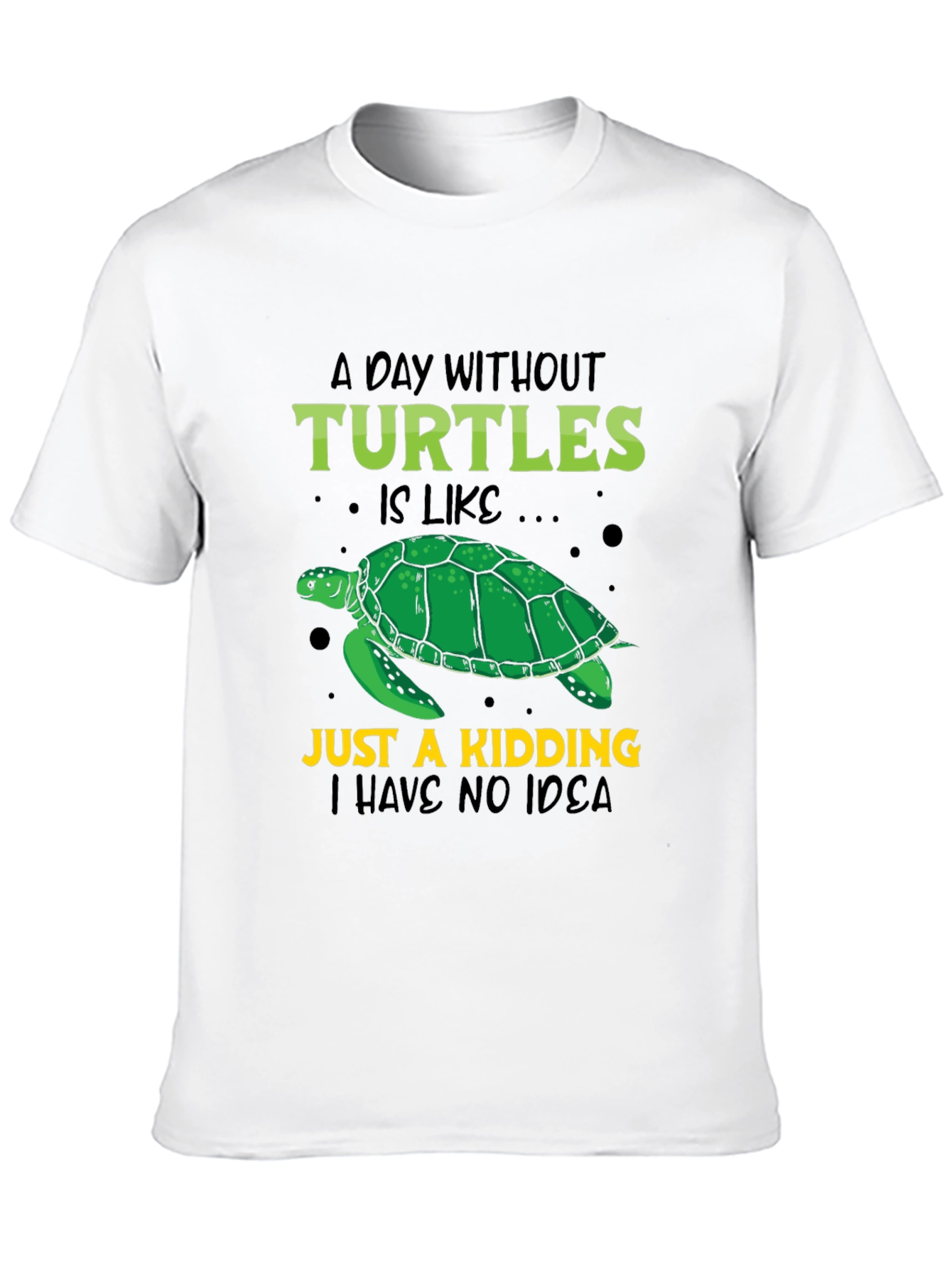 Turtle Lover T-Shirt: A Day Without Turtles