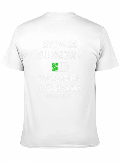 Bypass Surgery Recovery Loading Graphic T-Shirt