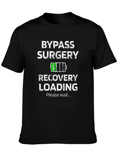 Bypass Surgery Recovery Loading Graphic T-Shirt