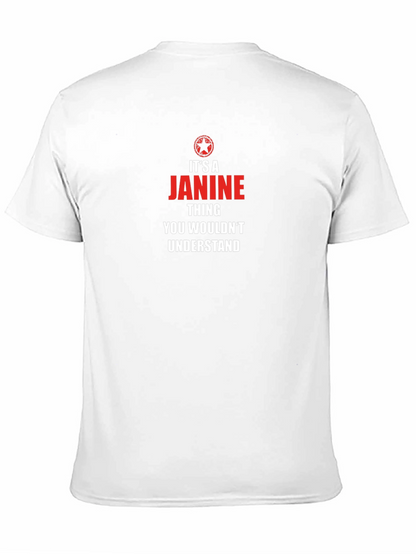 Its a Janine Thing T-Shirt