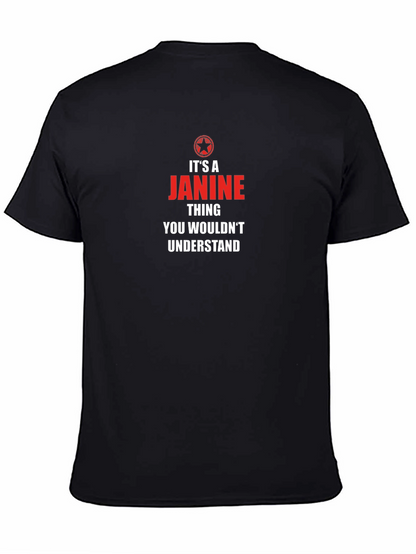 Its a Janine Thing T-Shirt