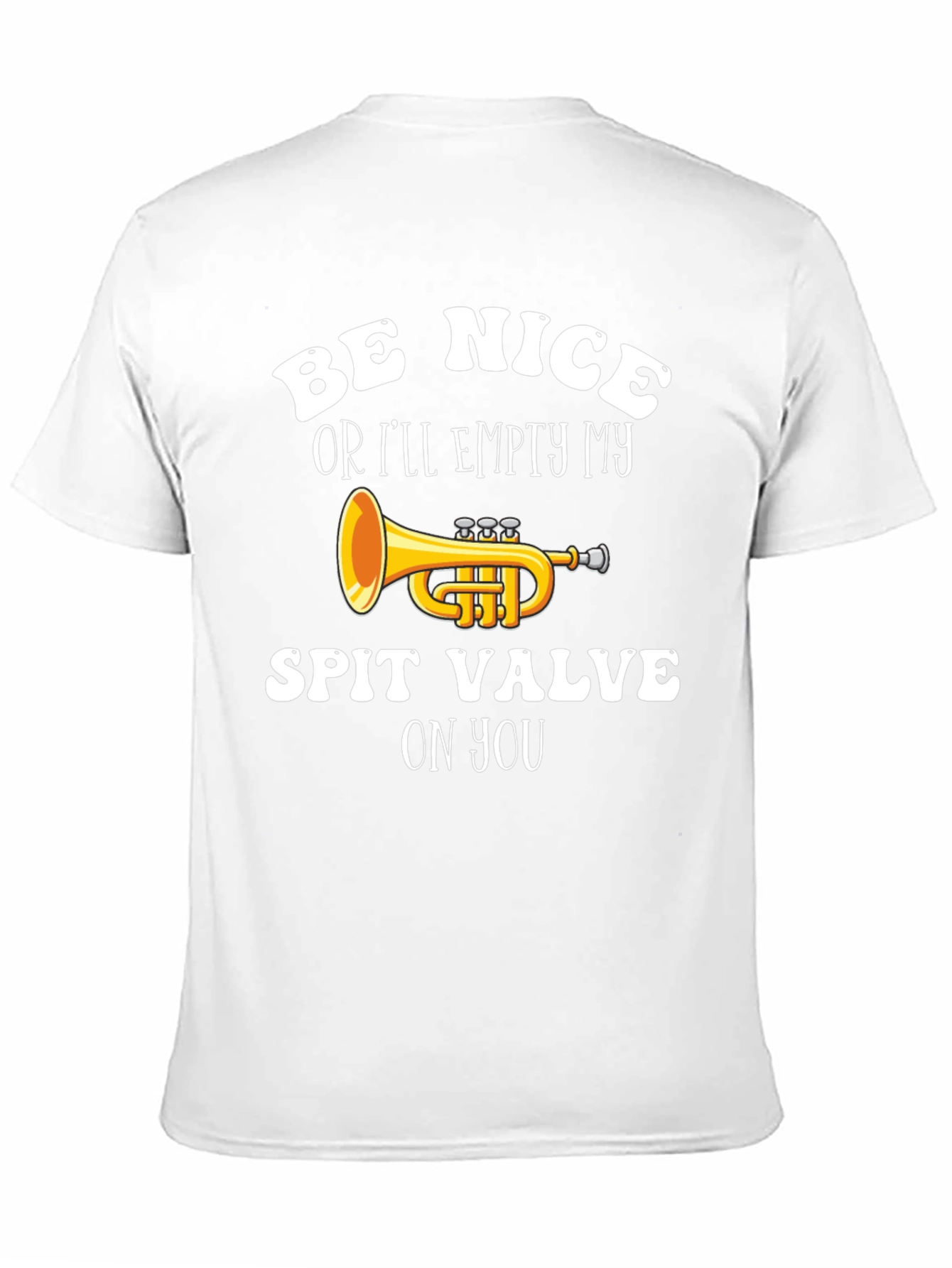 Be Nice Trumpet T-Shirt