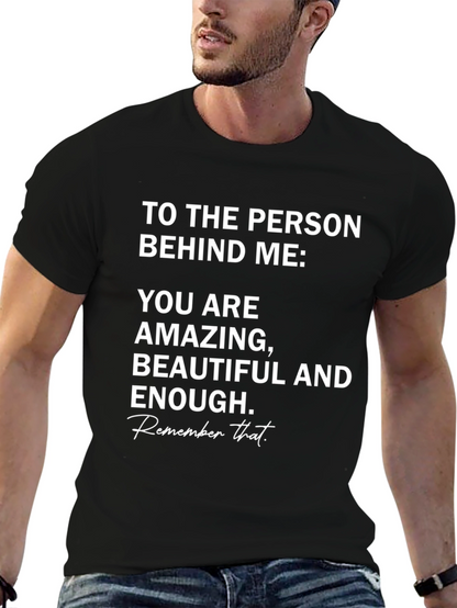 Amazing T-Shirt: You Are Beautiful and Enough