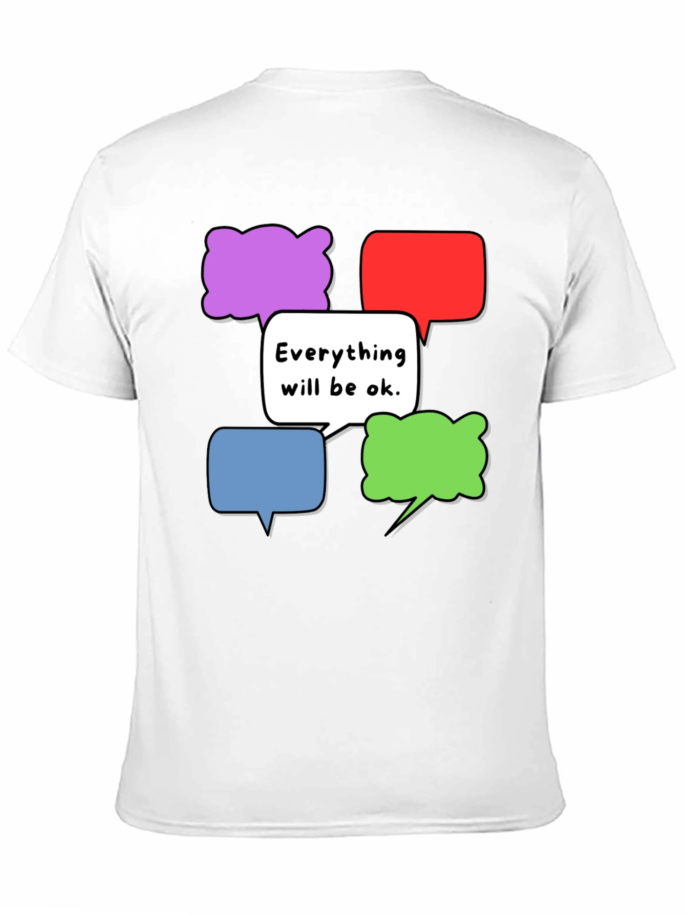 Everything Will Be Ok T-Shirt