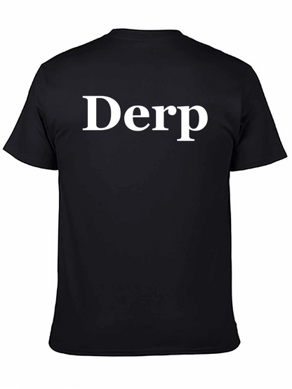 Derp Graphic Tee - Funny Meme Shirt