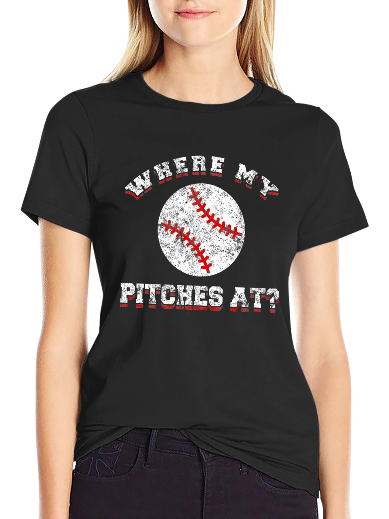 Where My Pitches At? Baseball T-Shirt