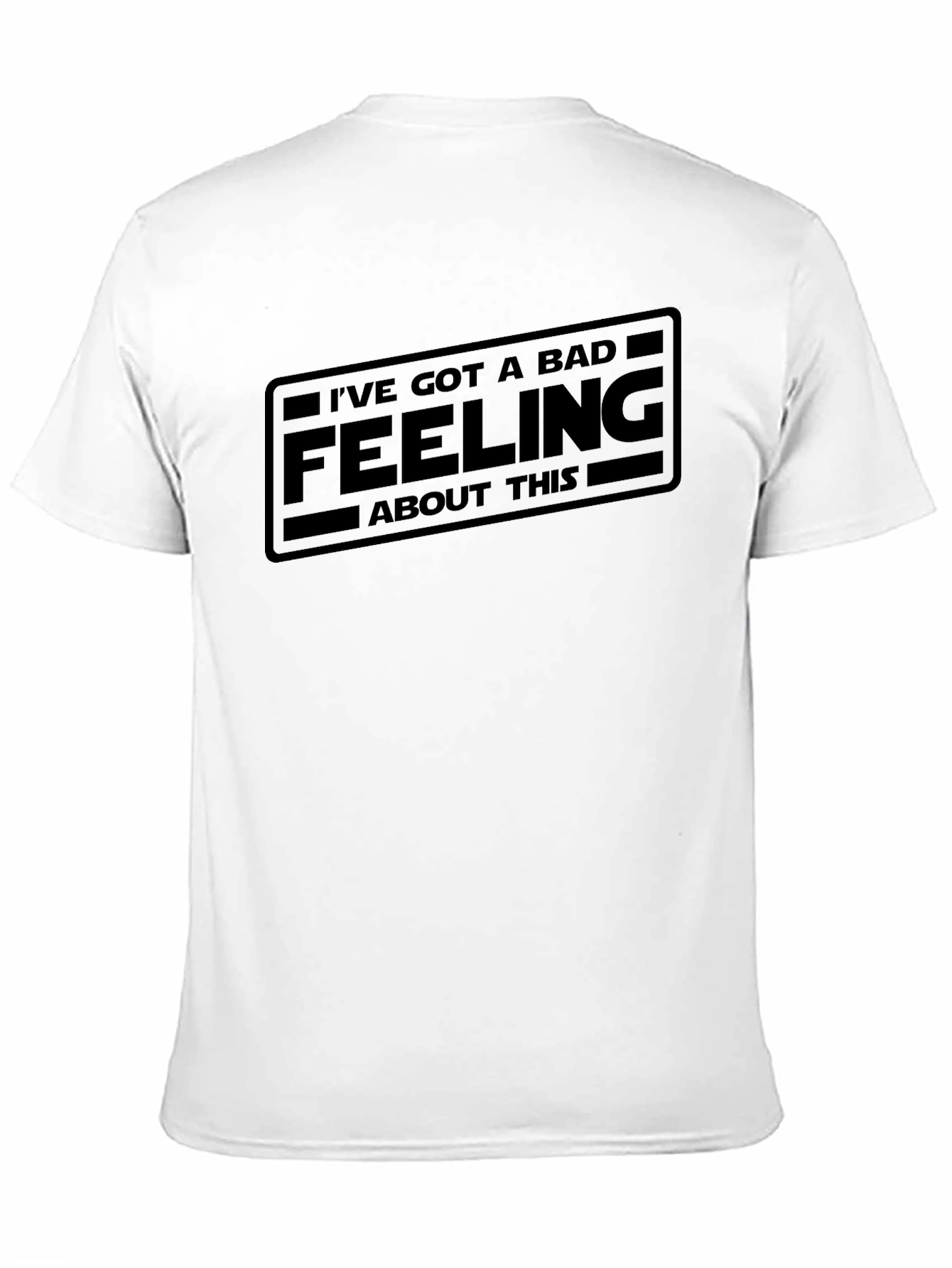 Ive Got A Bad Feeling T-Shirt