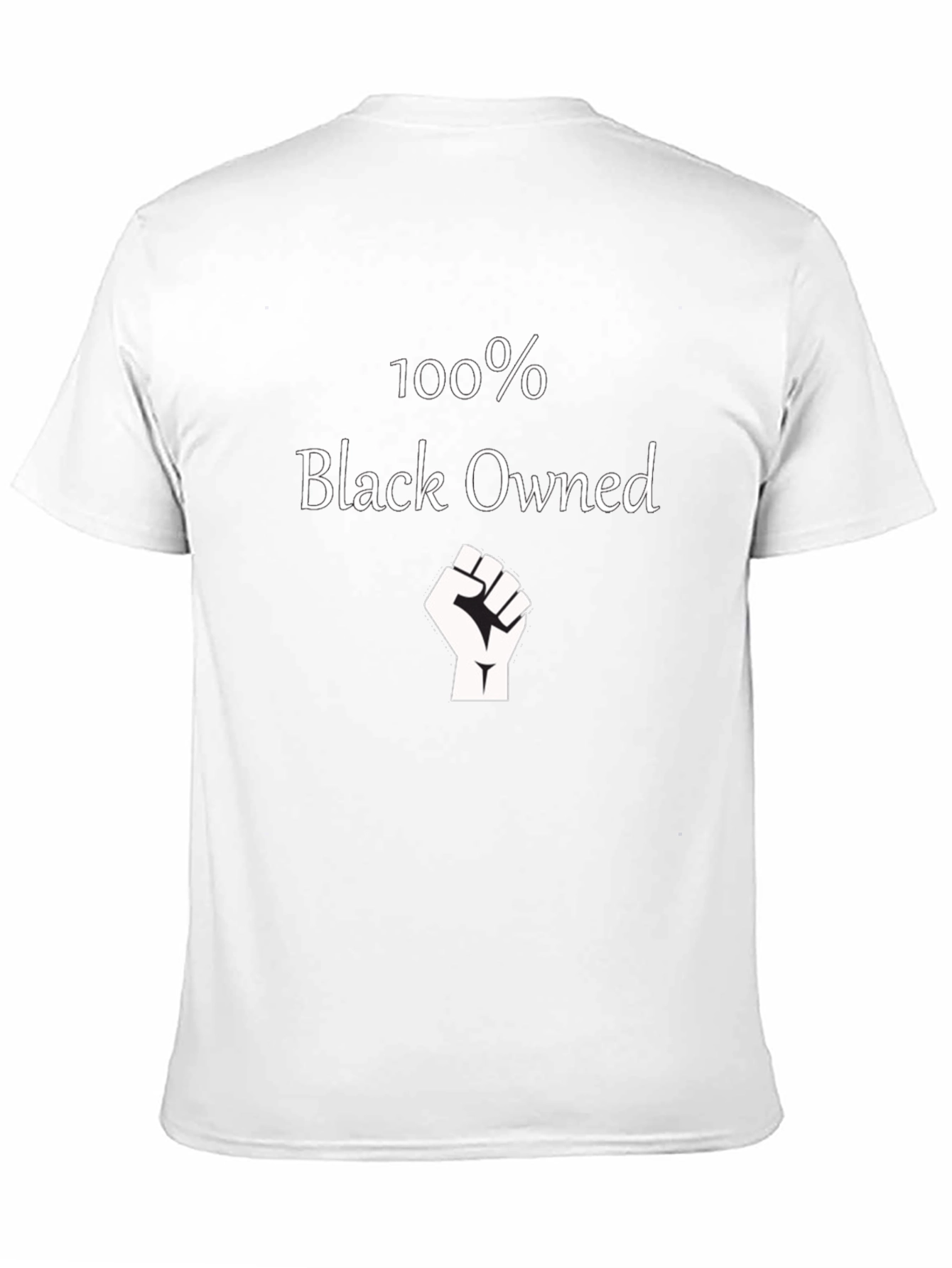100% Black Owned T-Shirt -✊ Black Pride