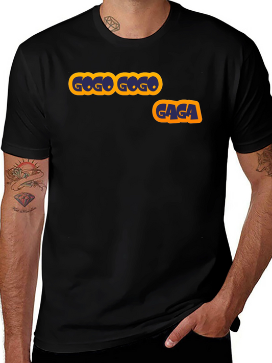 Gogo Gaga Graphic T-Shirt - Trendy & Unique