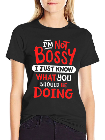 Im Not Bossy Graphic Tee
