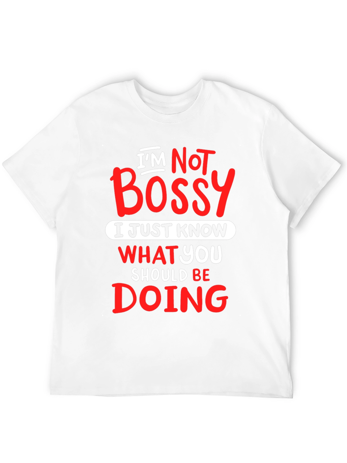 Im Not Bossy Graphic Tee