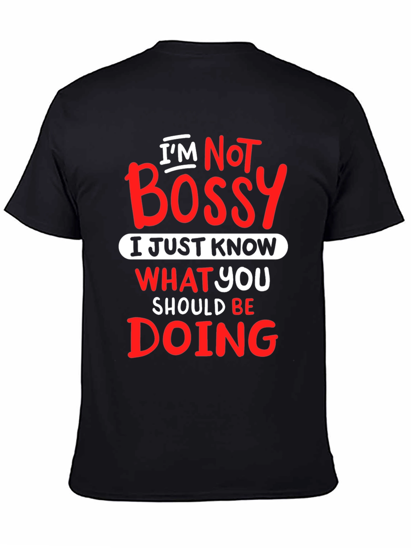 Im Not Bossy Graphic Tee