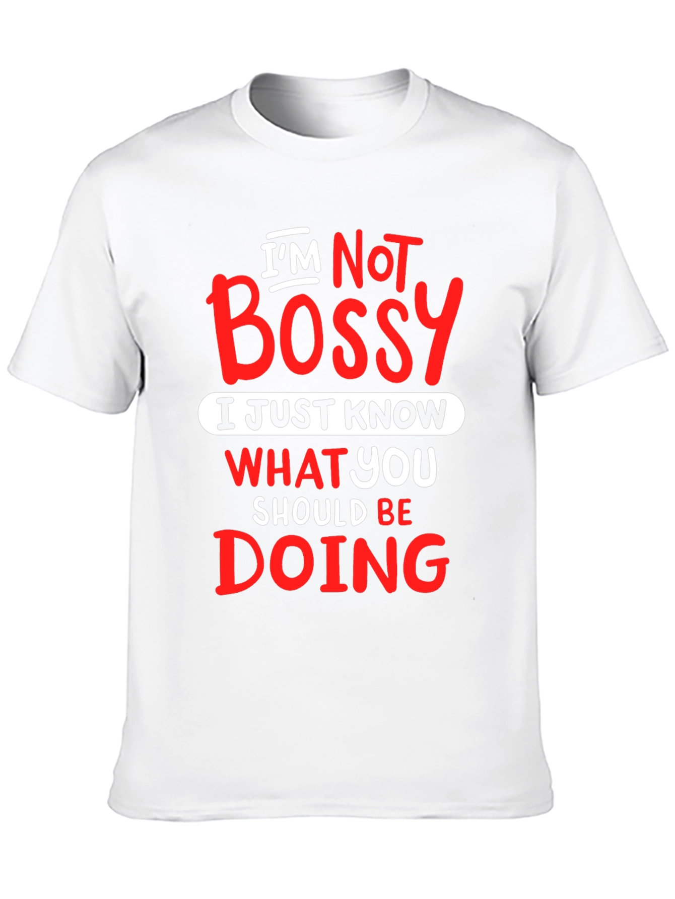 Im Not Bossy Graphic Tee