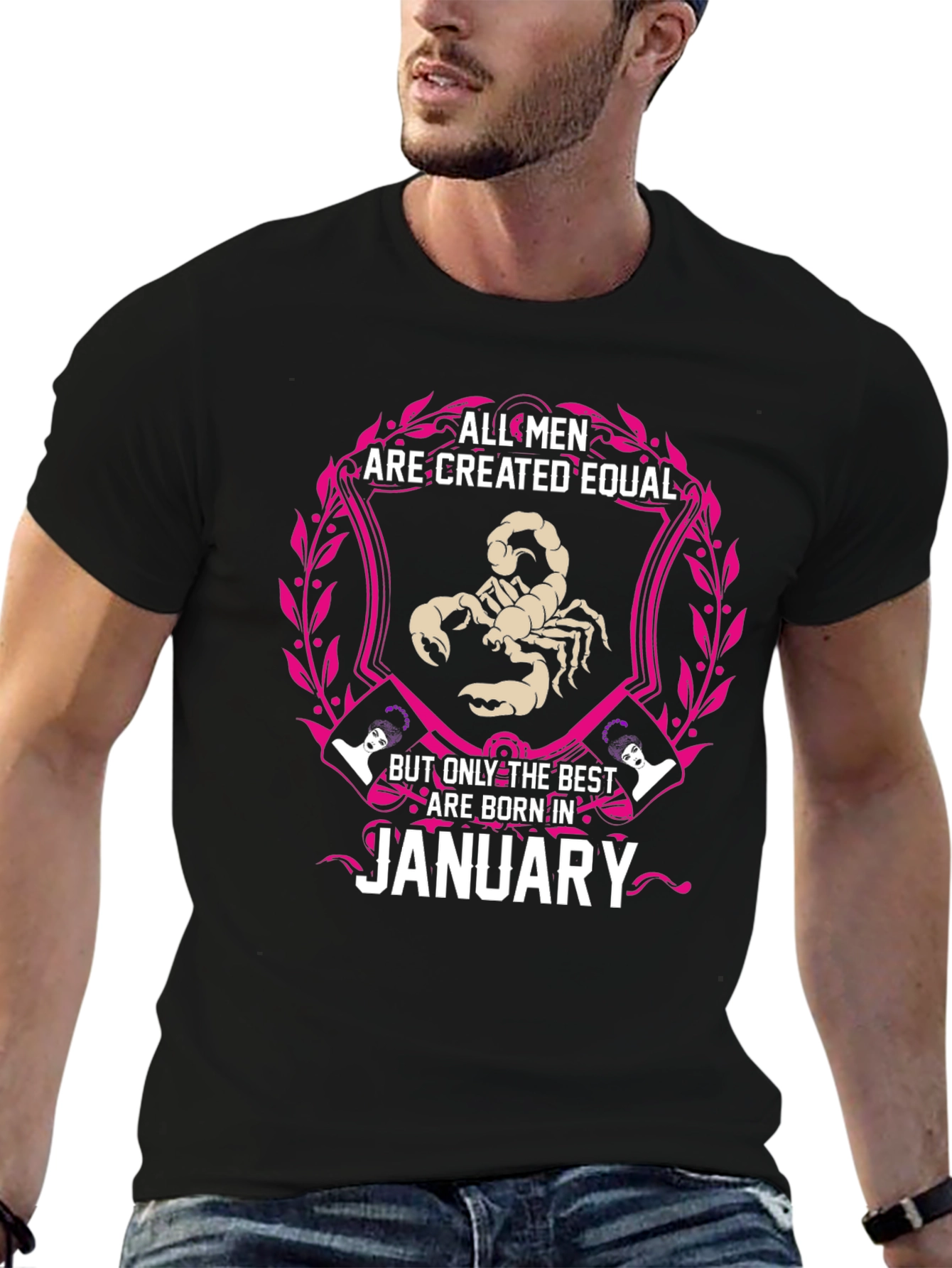 All Men Are Created Equal January Birthday T-Shirt