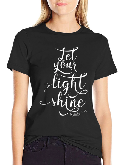 Let Your Light Shine Graphic T-Shirt