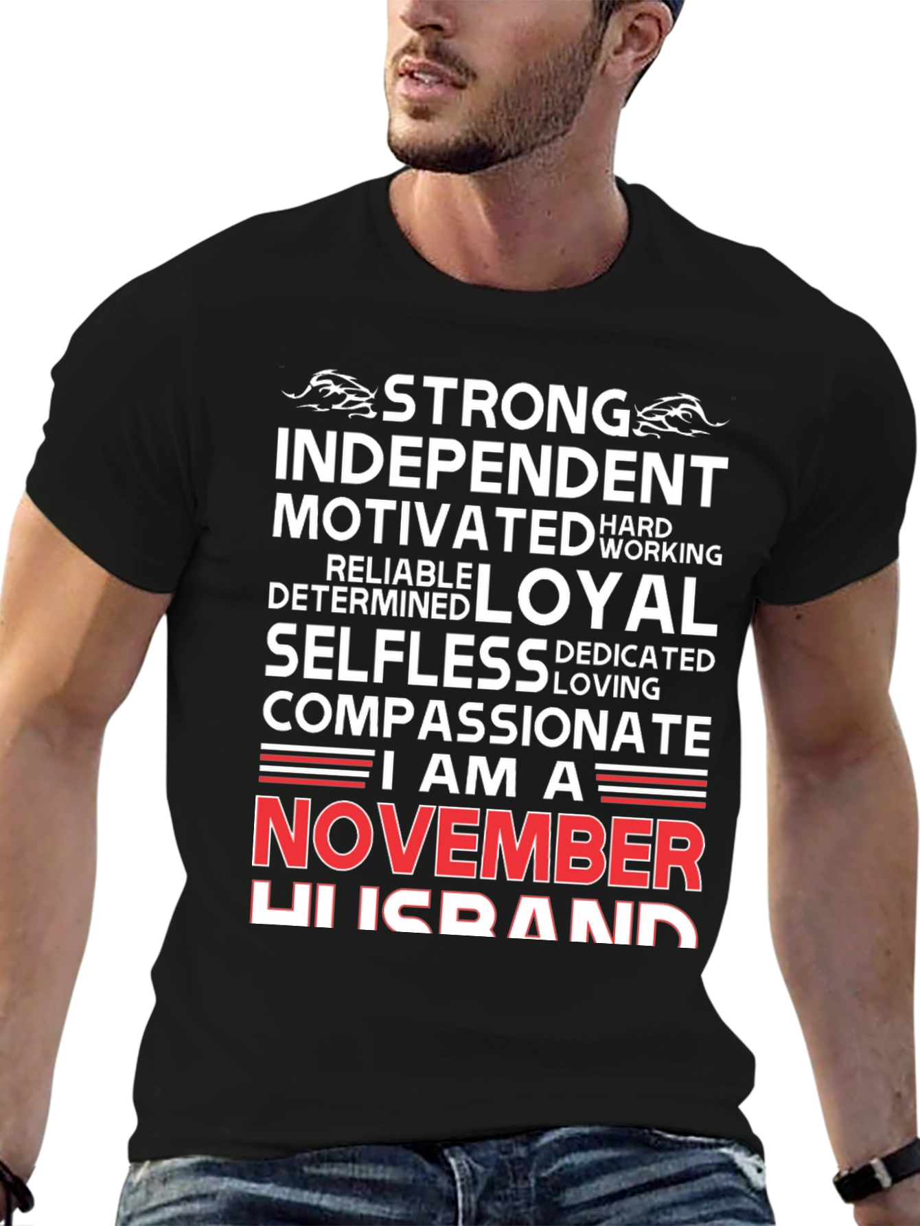 Strong November Husband T-Shirt