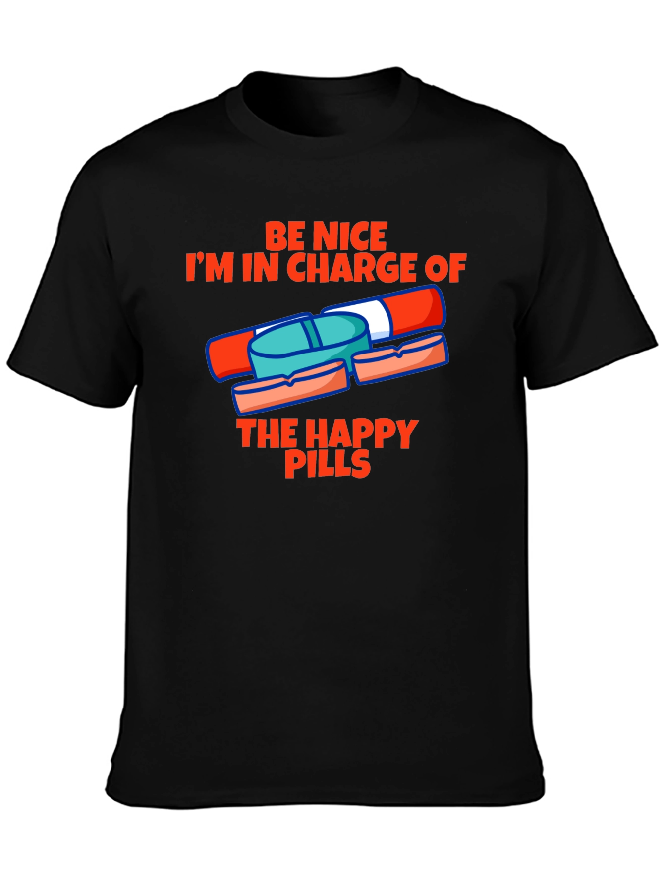 Happy Pills Graphic Tee - Be Nice T-Shirt