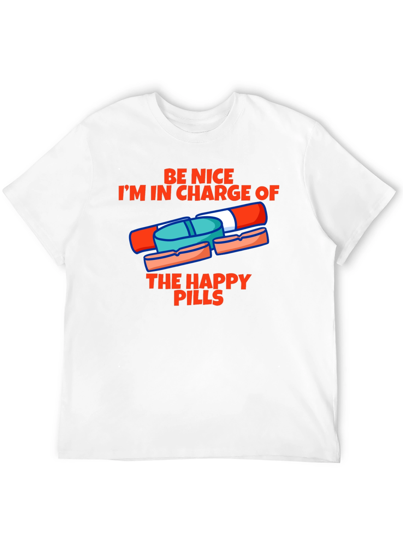 Happy Pills Graphic Tee - Be Nice T-Shirt