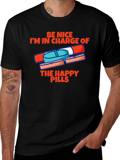 Happy Pills Graphic Tee - Be Nice T-Shirt