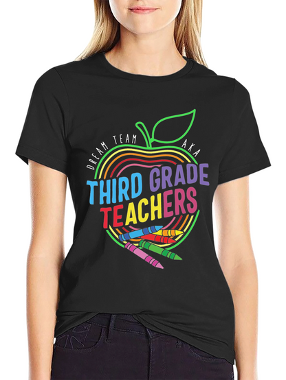 Third Grade Teachers Dream Team T-Shirt