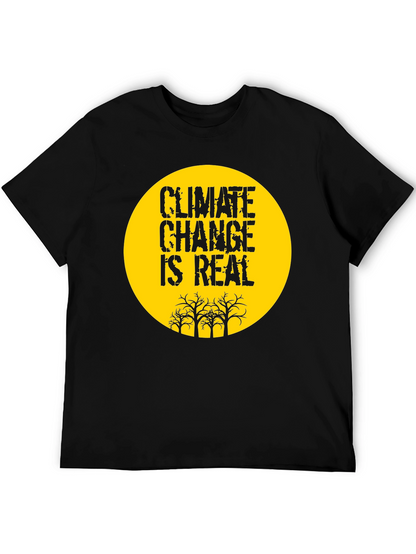 Climate Change Is Real Graphic Tee