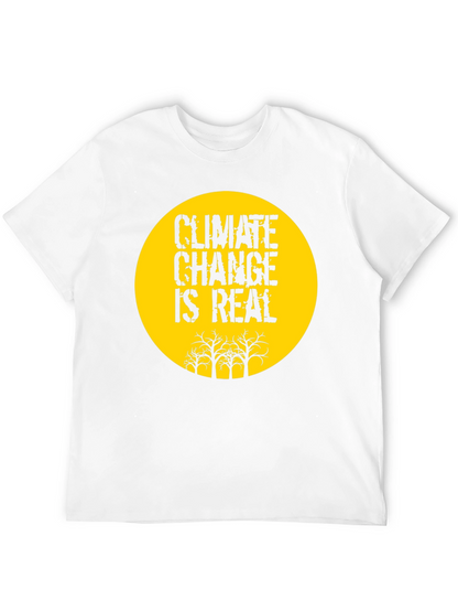 Climate Change Is Real Graphic Tee