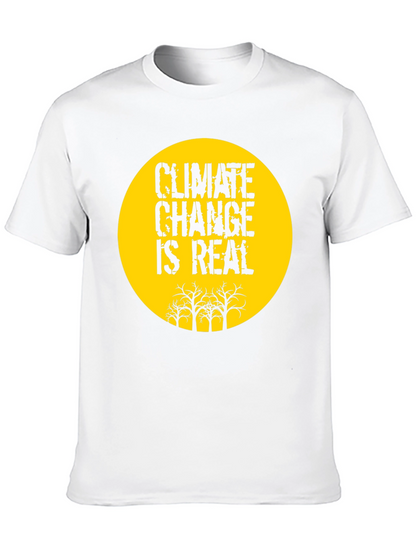 Climate Change Is Real Graphic Tee