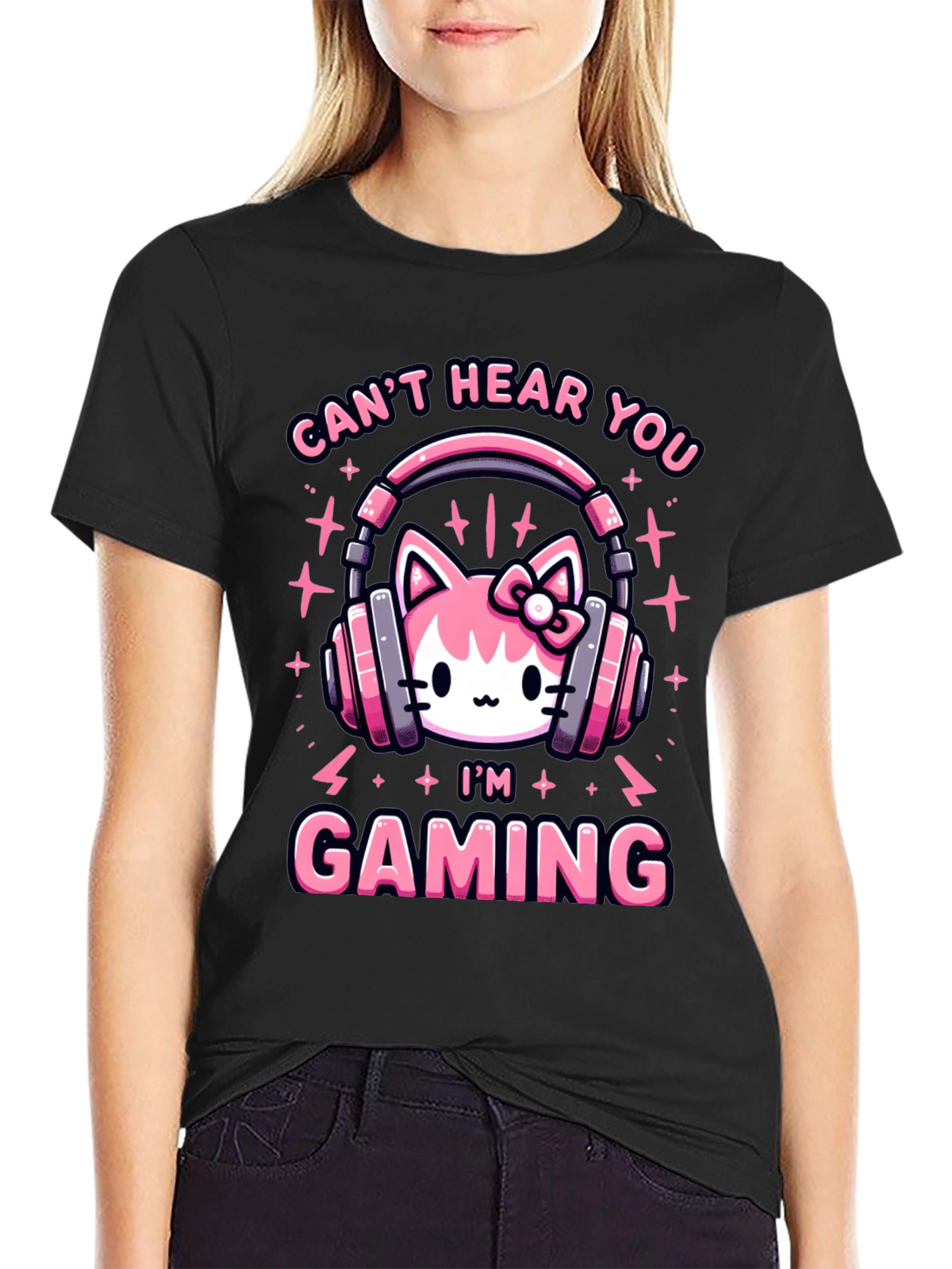 Cant Hear You Im Gaming T-Shirt