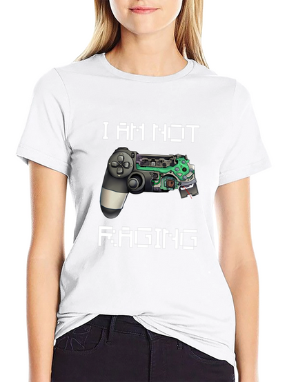 I Am Not Raging Gamer T-Shirt - Black