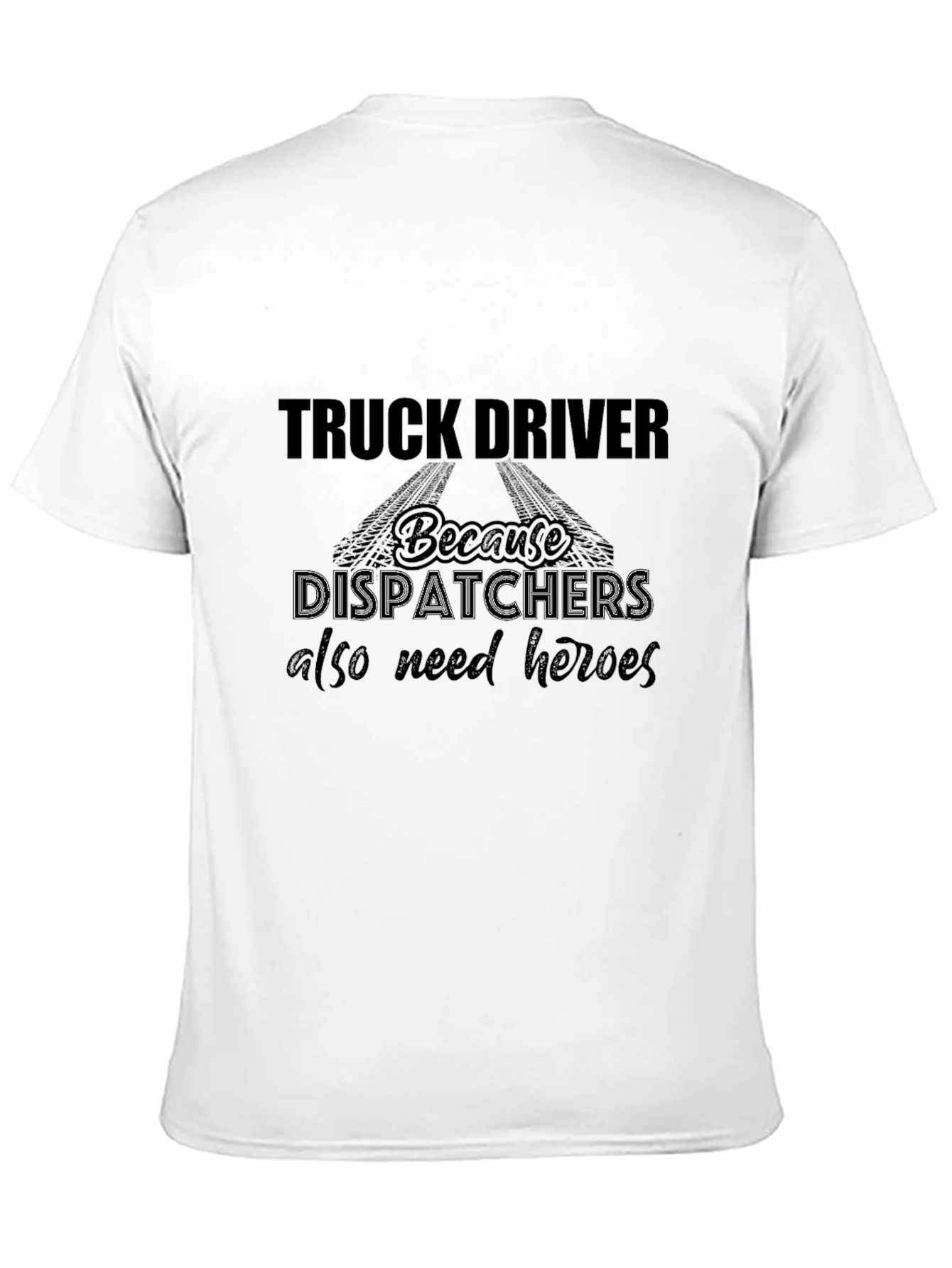 Truck Driver Heroes Black T-Shirt