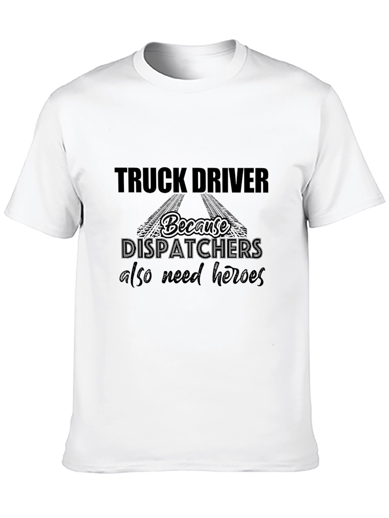 Truck Driver Heroes Black T-Shirt