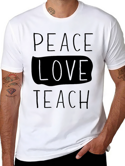 Peace Love Teach T-Shirt - Black