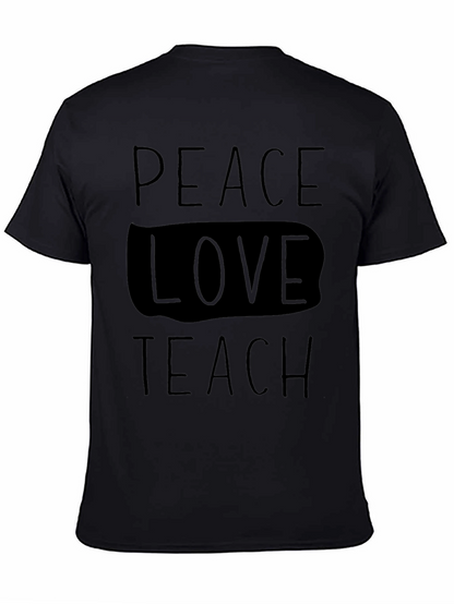 Peace Love Teach T-Shirt - Black