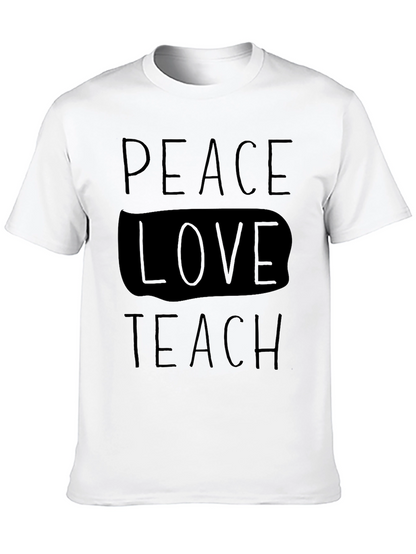 Peace Love Teach T-Shirt - Black