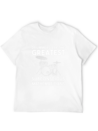 Drummers are the Greatest T-Shirt Black