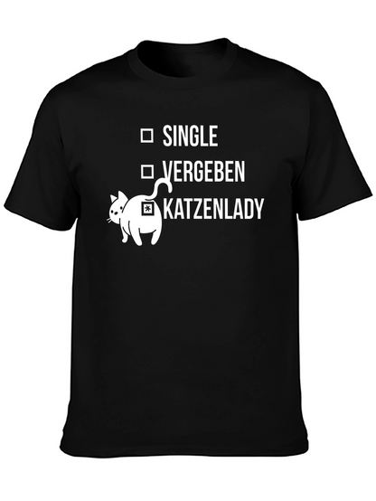 Single Vergeben Katzenlady T-Shirt
