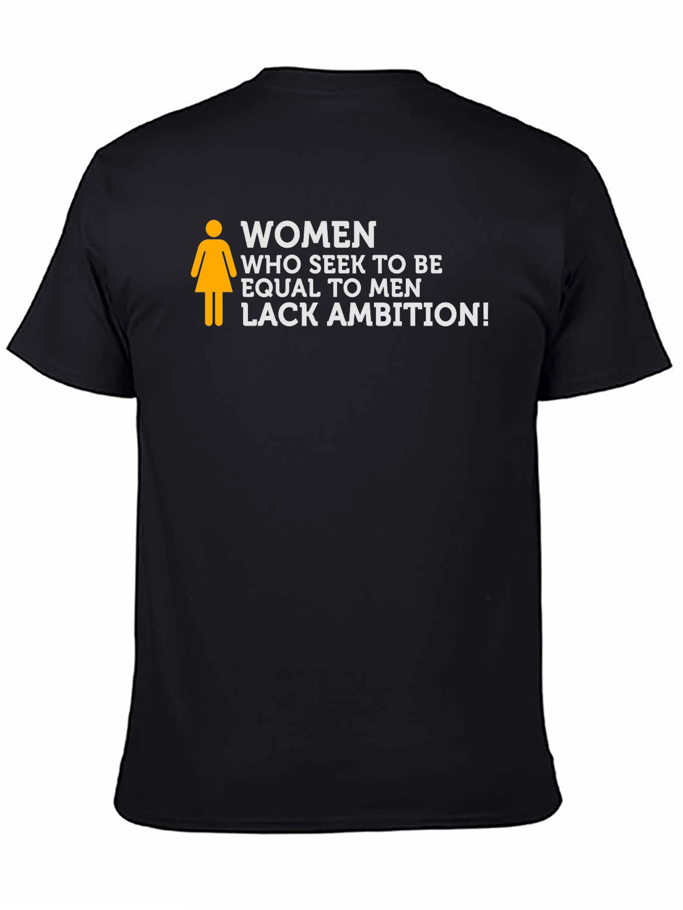Women Lack Ambition Slogan Tee