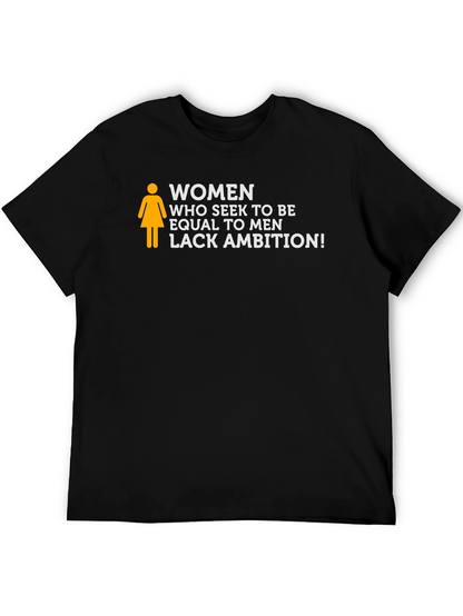 Women Lack Ambition Slogan Tee