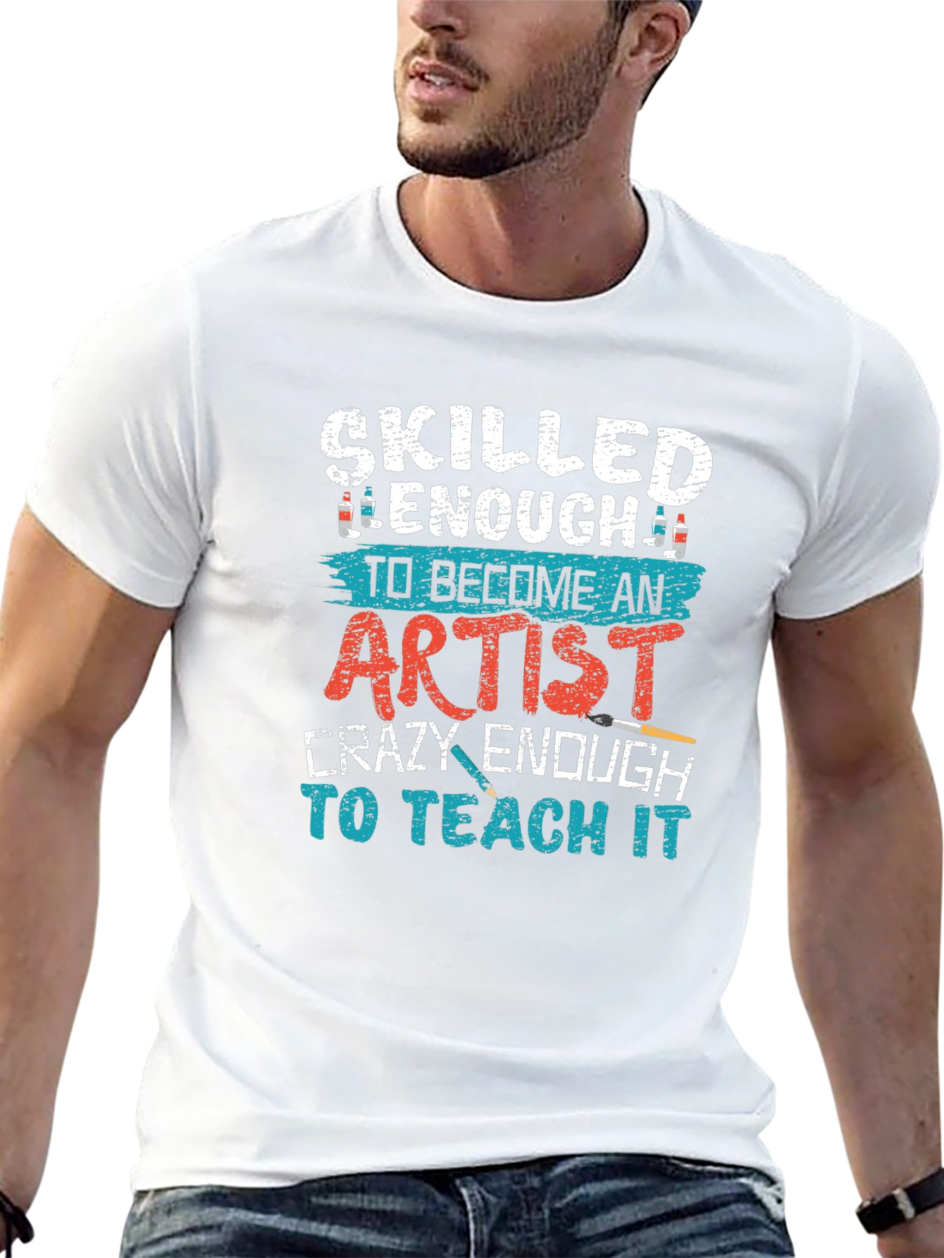 Skilled Enough Artist Teacher Graphic Tee