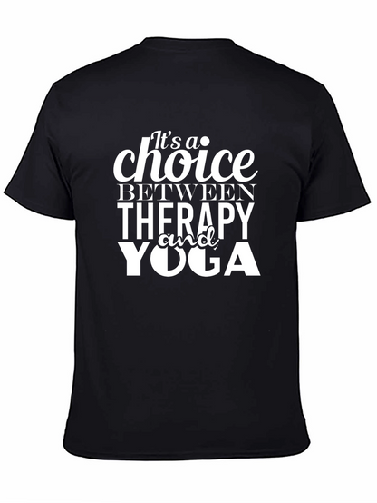 Therapy or Yoga Choice Black T-Shirt