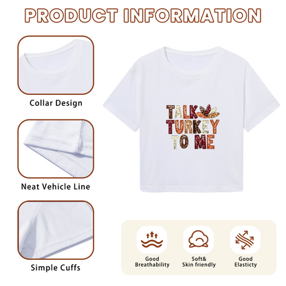Talk Turkey To Me Fun Thanksgiving Fall Graphic Crop Top
