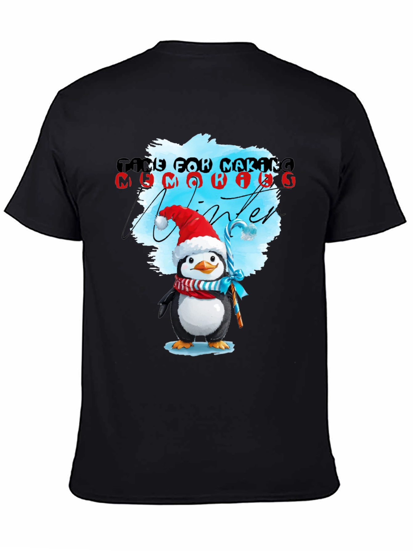 Winter Penguin T-Shirt: Time for Making Memories