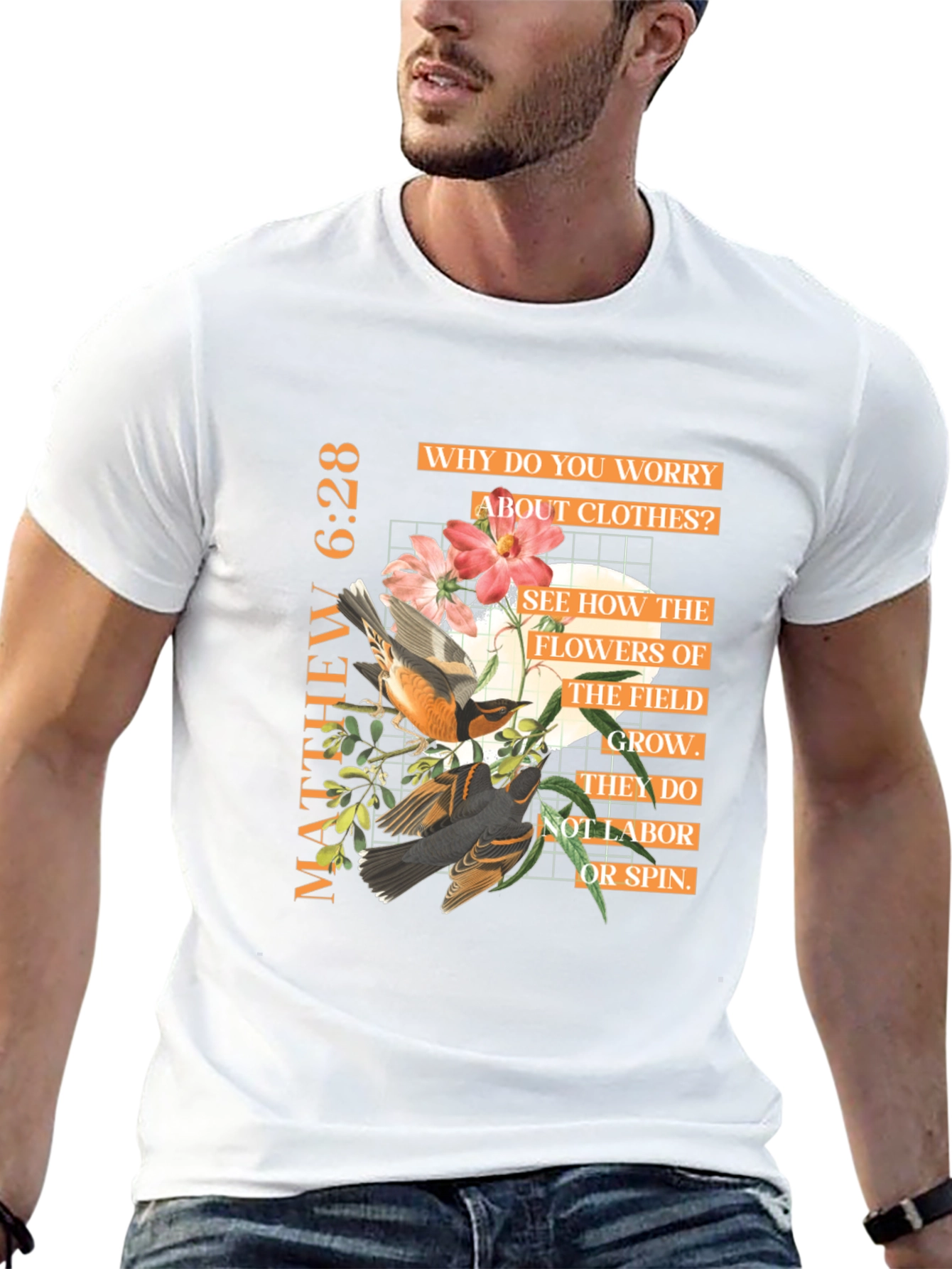 Matthew 6:28 Graphic Tee - Inspirational Bible Verse T-Shirt