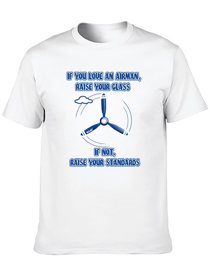 Airman T-Shirt: Class or Standards
