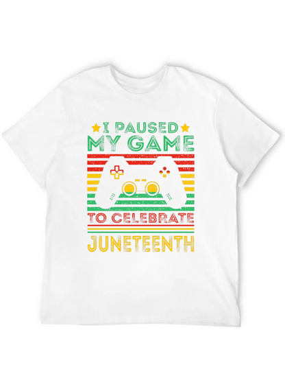 Juneteenth Gamer T-Shirt - Paused My Game Tee