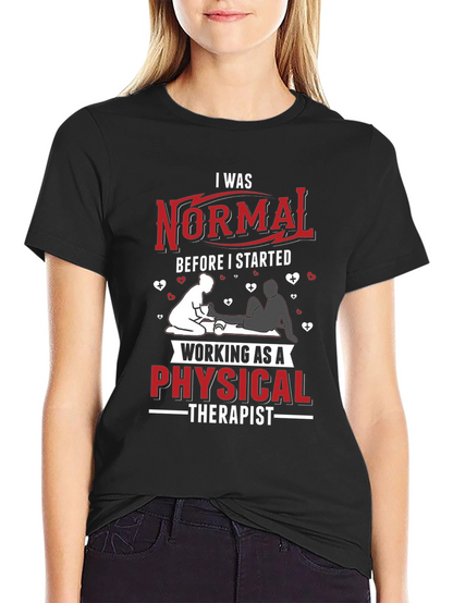 Physical Therapist Novelty Graphic T-Shirt