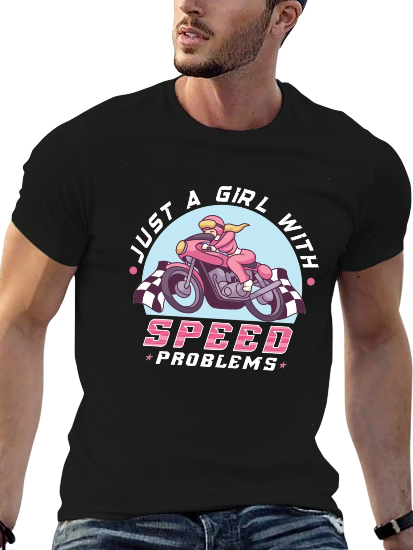 Just A Girl With Speed Problems T-Shirt
